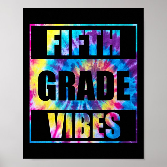 Back To School 5th Grade Vibes First Day Of School Poster (Front)