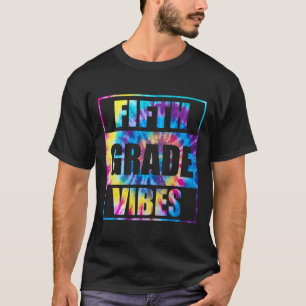 Back To School 5th Grade Vibes First Day Of School T-Shirt