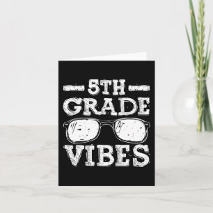 Back To School 5th Grade Vibes  First Day Teacher  Card