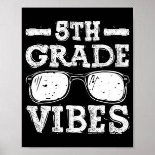 Back To School 5th Grade Vibes  First Day Teacher  Poster