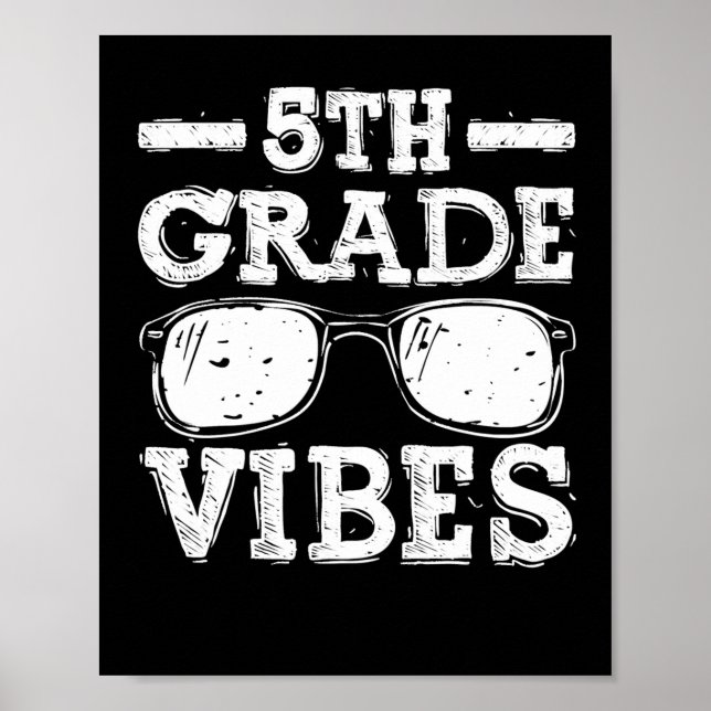 Back To School 5th Grade Vibes  Poster (Front)