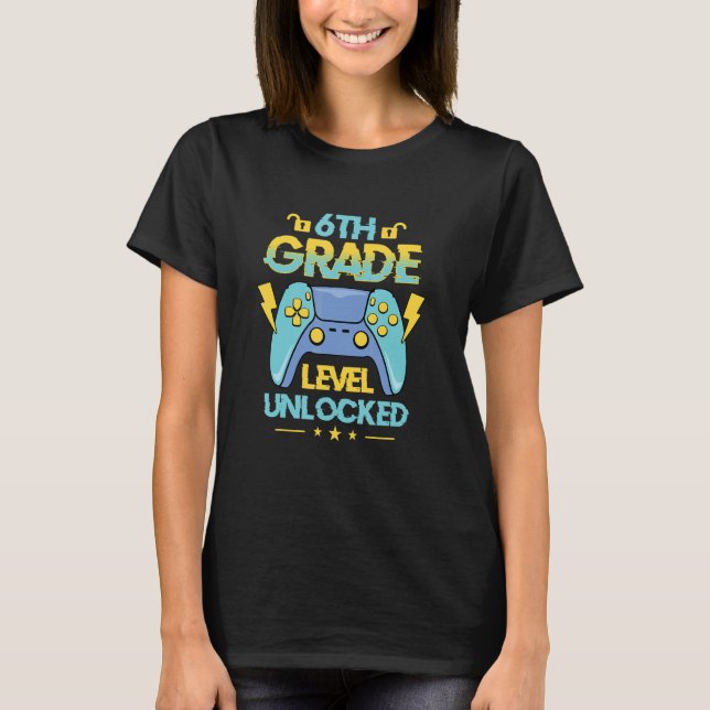 Back To School 6th Grade Level Unlocked Video Game T-Shirt (Front)