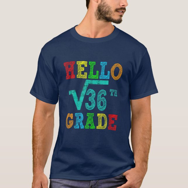 Back To School 6Th Grade Square Root Of 36 Math Ki T-Shirt (Front)