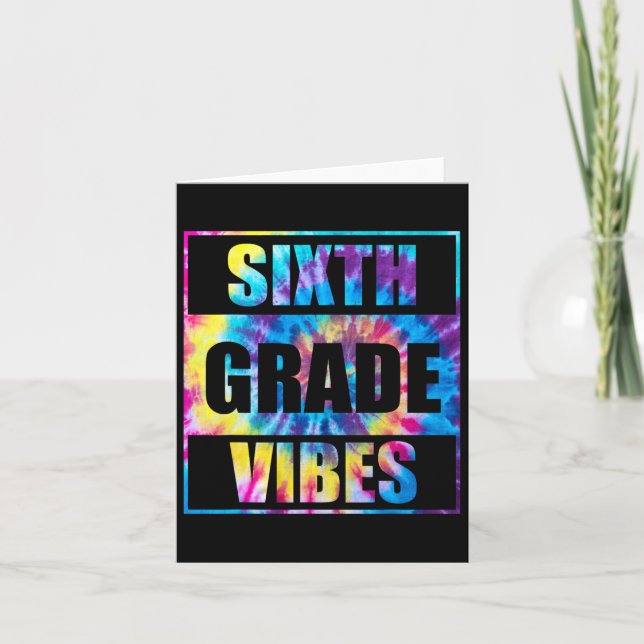 Back To School 6th Grade Vibes First Day Of School Card (Front)