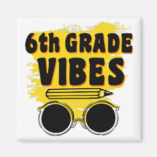 Back To School 6th Grade Vibes Shirt First Day Kid Magnet