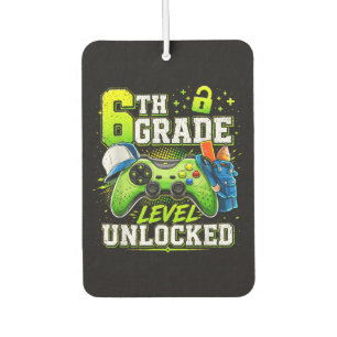 Back to School 6th Sixth Grade Level Unlocked Car Air Freshener