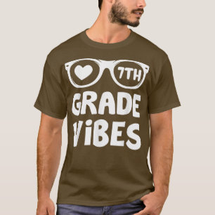 Back To School 7th Grade Vibes First Day Teacher k T-Shirt