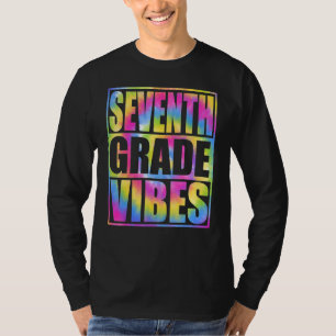 Back To School 7th Grade Vibes First Day Teacher T-Shirt