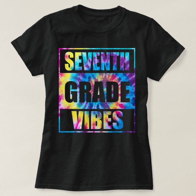 Back To School 7th Grade Vibes Shirt, First Day Te T-Shirt (Design Front)