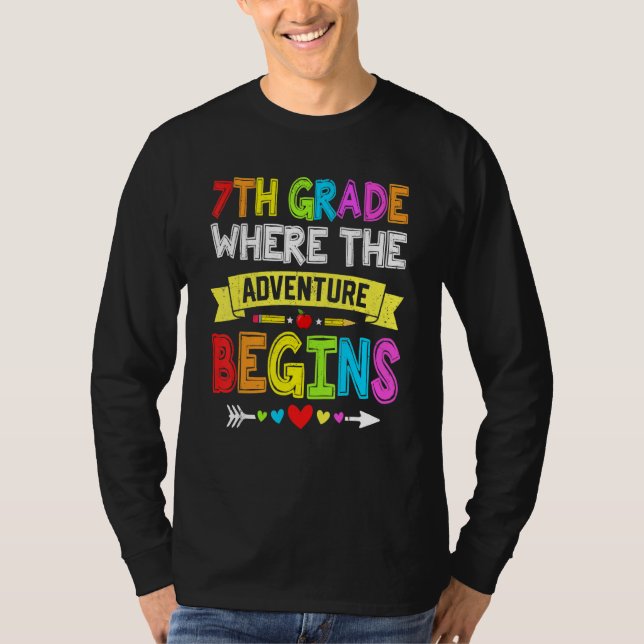 Back To School 7th Grade Where The Adventure Begin T-Shirt (Front)