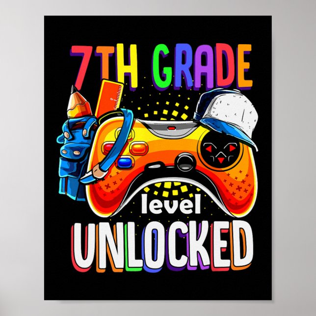 Back To School 7th Seventh Grade Level Unlocked  Poster (Front)