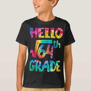 Back to school 8th Grade Square Root of 64 math ki T-Shirt