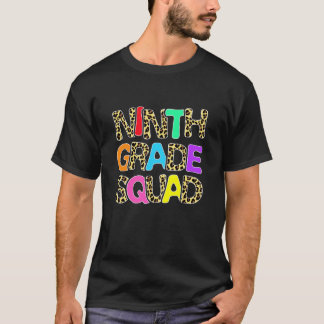 Back To School 9th Grade Squad Leopard Ninth Grade T-Shirt