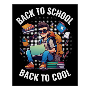 Back To School Back To Cool Poster