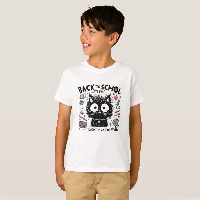Back to School Black Cat It's Fine I'm Fine T-Shirt (Front Full)