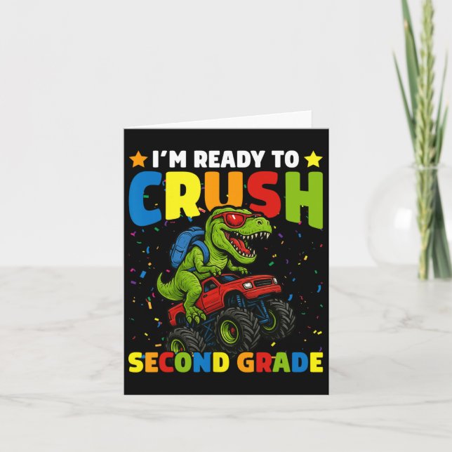 Back To School Boy Dinosaur I'm Ready To Crush Sec Card (Front)