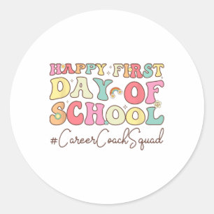 Back To School Career Coach Squad Groovy First Day Classic Round Sticker