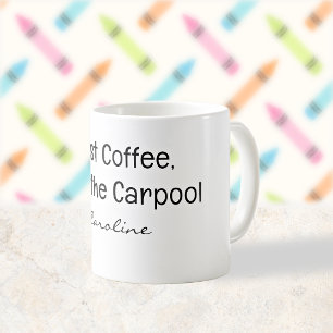 Back to School Carpool Mum Coffee Mug