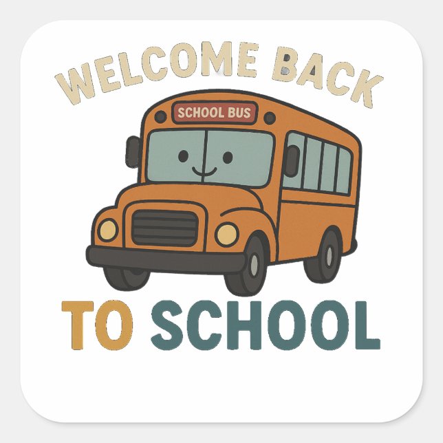 Back to School – Cute and Funny School  Square Sticker (Front)