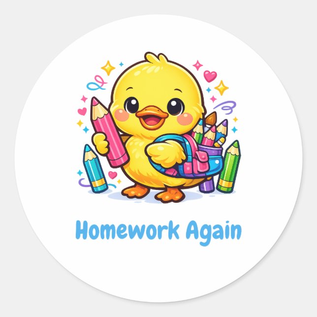 Back to School Cute Chick Funny Sticker Gift (Front)