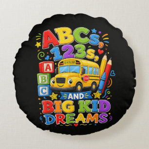 Back to School First Day Big Kid Dreams Round Cushion