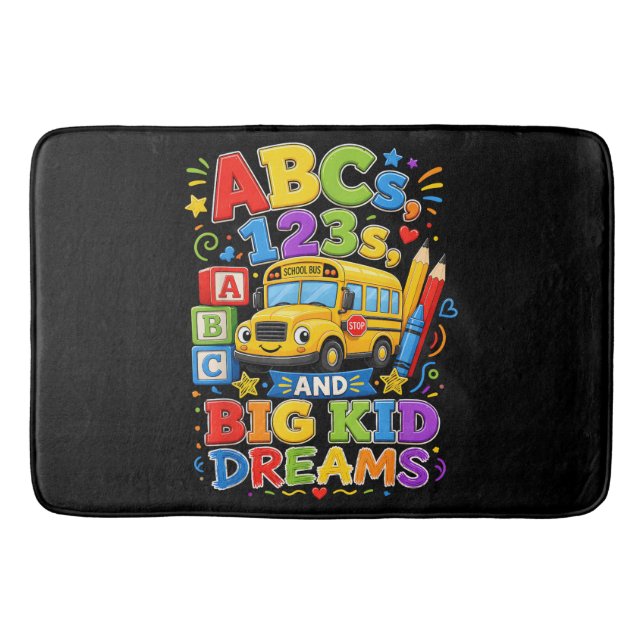 Back to School First Day Big Kid Dreams School Bus Bath Mat (Front)