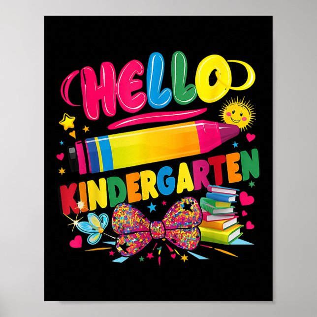 Back To School First Day Of Kindergarten Celebrati Poster (Front)