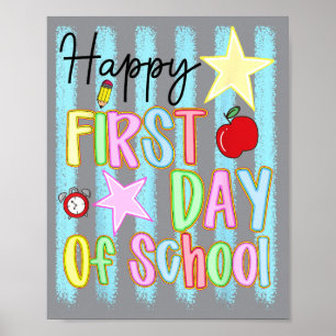 Back To School First Day Of School Teachers Poster