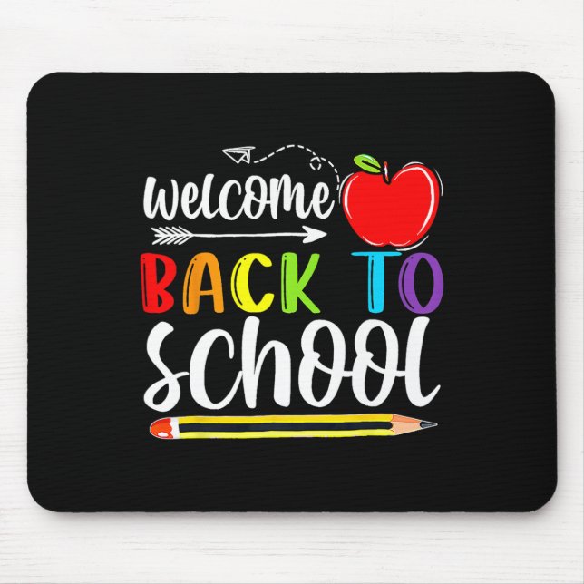 Back To School First Day Of School Teachers Studen Mouse Pad (Front)
