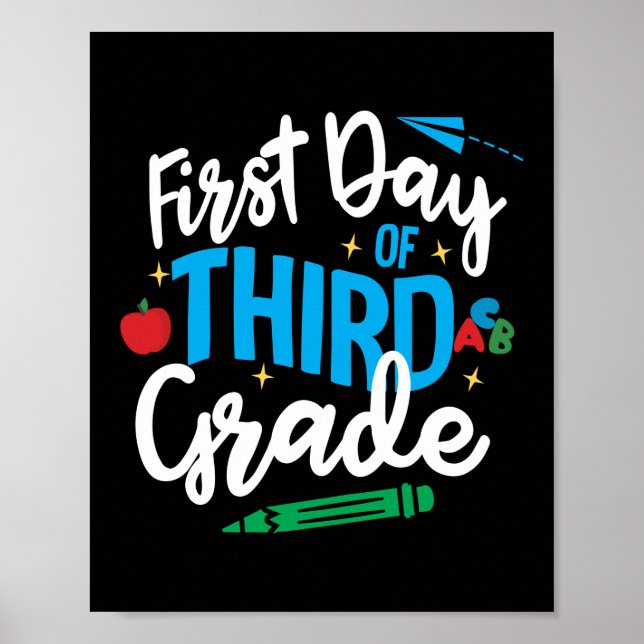 Back To School First Day Of Third Grade Teacher Poster (Front)