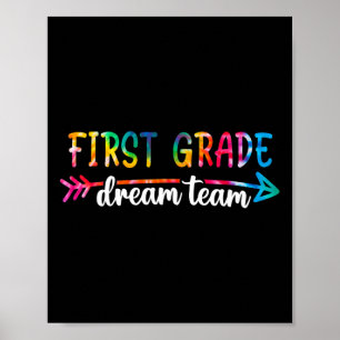 Back To School First Grade Dream Team Students Tea Poster