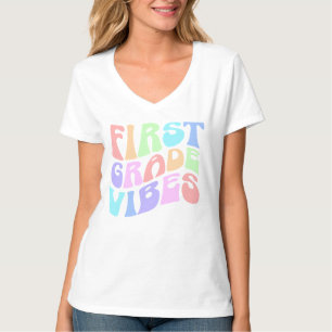 Back to School First Grade Vibes First Day Teacher T-Shirt