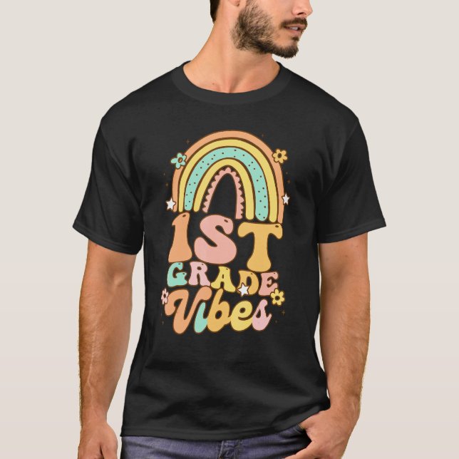 Back To School First Grade Vibes Student Teacher R T-Shirt (Front)