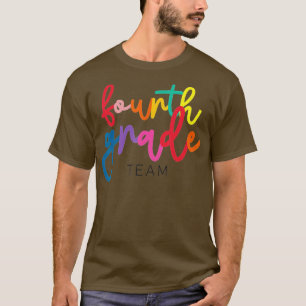 Back To School Fourth Grade Dream Team Students Te T-Shirt