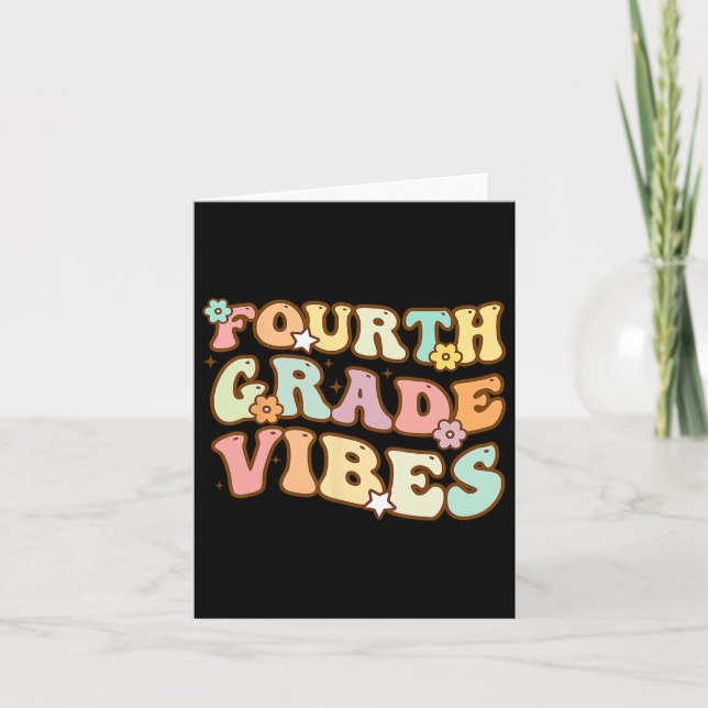 Back To School Fourth Grade Vibes Student Teacher  Card (Front)