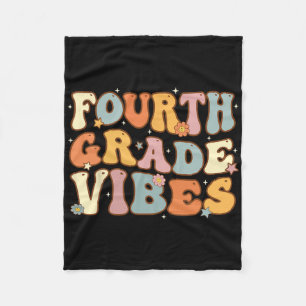 Back To School Fourth Grade Vibes Student Teacher Fleece Blanket