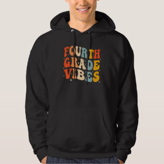 Back To School Fourth Grade Vibes Student Teacher  Hoodie