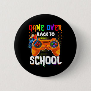 Back To School Fun Game Over Teacher Student Contr 6 Cm Round Badge