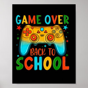 Back To School Fun Game Over Teacher Student Kid  Poster