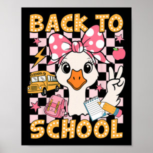 Back To School Funny Silly Goose First Day Of Scho Poster
