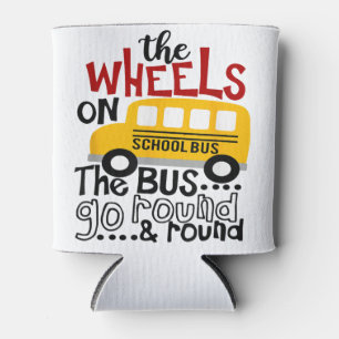 Back To School Funny The WHEELS On The BUS Toddler Can Cooler
