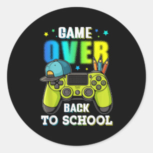 Back To School Game Over For Boy Kids Gamers Boys  Classic Round Sticker