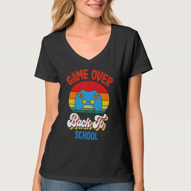 Back to School  Game Over Teacher Student Controll T-Shirt (Front)