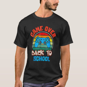 Back To School Game Over Teacher Student Controlle T-Shirt