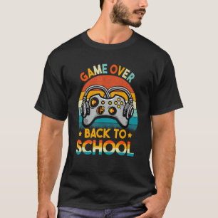 Back To School Game Over Teacher Student Controlle T-Shirt