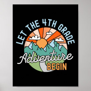 Back To School Gift Let The Fourth Grade Adventure Poster