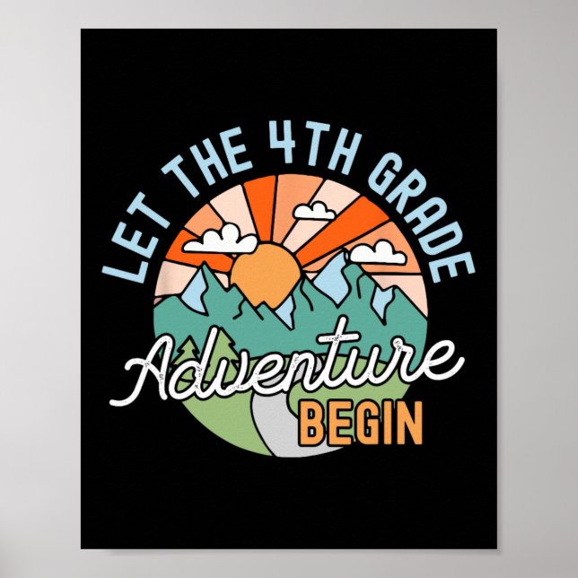 Back To School Gift Let The Fourth Grade Adventure Poster (Front)
