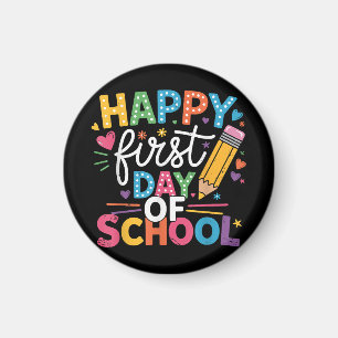 Back To School Happy First Day Of School Teacher B Magnet