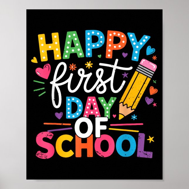 Back to school happy first day of school teacher poster (Front)