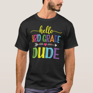 Back To School Hello 3rd Grade Dude Teacher Stud T-Shirt